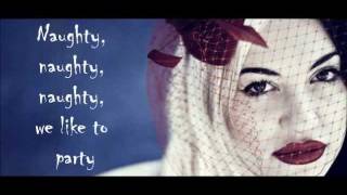 Naughty Naughty - Porcelain Black (Lyrics)