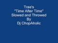 Trae Time After Time