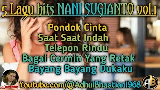 Download lagu 5 Tembang Lawas Terpopuler Nani Sugianto vol.01 ][ Lagu Pop Lawas ][ Lagu Hits][ Lagu Lawas ]] mp3