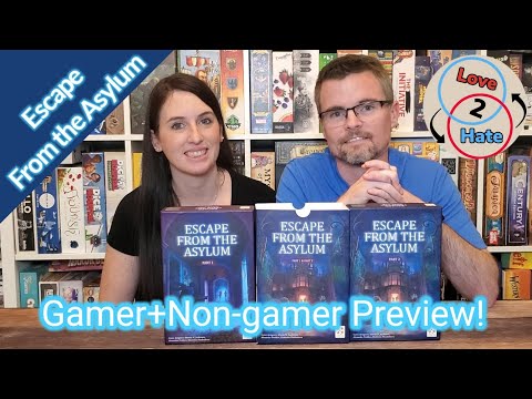 Gamer+Non-gamer Preview of Escape From the Asylum - Love 2 Hate