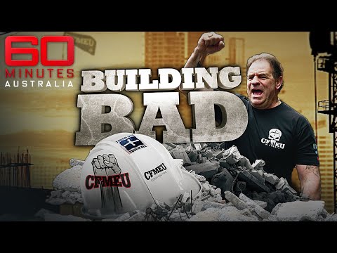 Construction companies’ dirty dealings with bikies and underworld identities | 60 Minutes Australia