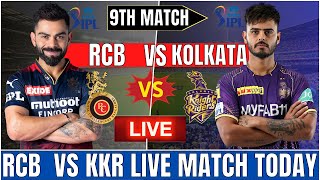 Live: RCB vs KKR Live, Match 9, Kolkata | Bangalore vs Kolkata Live Scores & Commentary