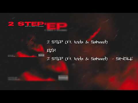 BZR feat. Saheed, 1nda · 2 STEP
