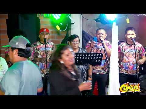 PENAS SIENTO YO POR TI 2...(D.R.) CHACAL Y SUS ESTRELLAS en 4K - 2022