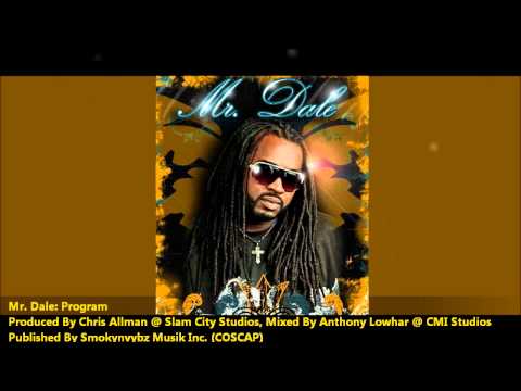 New Mr. Dale: PROGRAM [2011 Barbados Crop Over][Produced By Chris Allman @ Slam City Studios]
