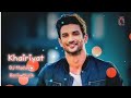 Khairiyat Remix DJ Madhow Chhichhore Arijit Singh Sushant Singh Shraddha RemixMuzik