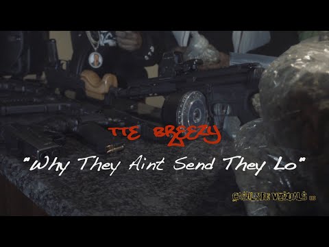 TTE Breezy - Why They Aint Send They Lo [4K] (Official Video) SHOT BY: @CLVISUALS_GBF