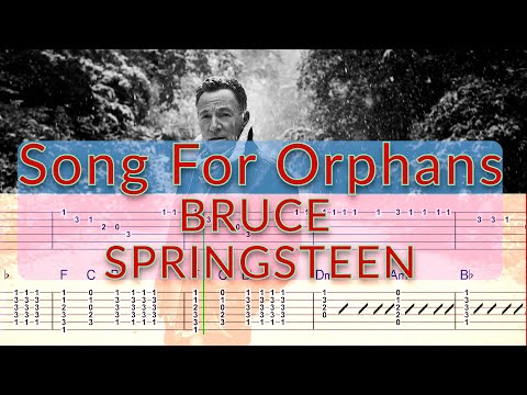 Song For Orphans - Bruce Springsteen