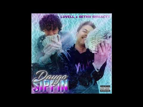 YH Luvell - Daygo Sippin Ft Sethii Shmactt (Prod. Yung Pear)