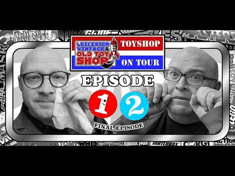 Leicester Vintage and Old Toyshop - Toyshop on Tour - Episode 12