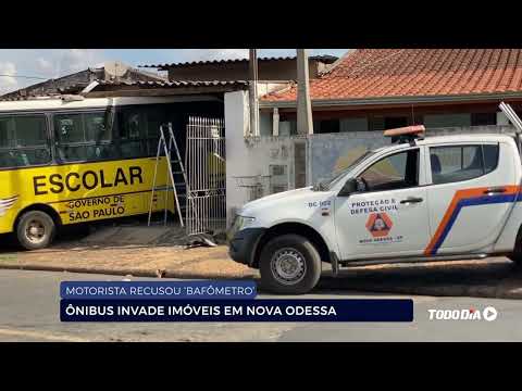 MOTORISTA RECUSOU BAFÔMETRO: ÔNIBUS INVADE IMÓVEIS CASA EM NOVA ODESSA