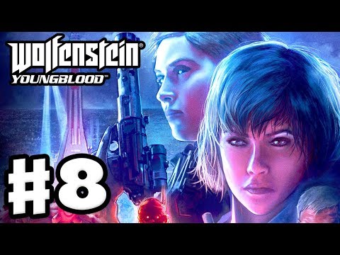 Wolfenstein: Youngblood - Gameplay Walkthrough Part 8 - Lots of Sidequests! (PC)