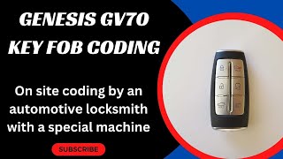 Genesis GV70 Key Fob Program by a Locksmith #Genesiskeyprogram #programGenesiskeyfob #GenesisGV70key