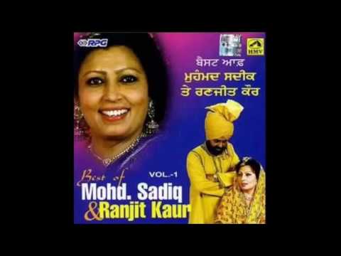 Mohd. Sadiq & Ranjit Kaur Remix ..........Part 1