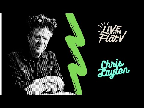 Live From Flat V - Chris Layton Interview