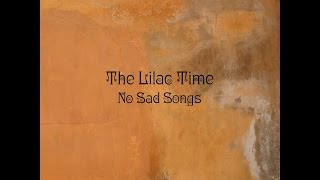 The Lilac Time - Babylon Revisited
