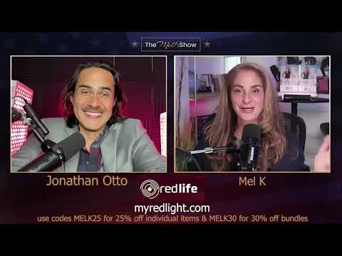 Mel K & Jonathan Otto | The Amazing Red Light Therapy Movement | 1-11-26