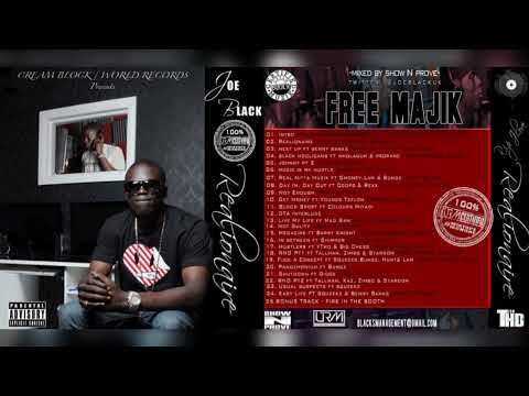 Joe Black - Realionaire (Full Mixtape) #Islington