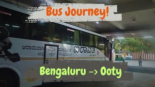 Bus Journey : Bengaluru to Ooty, KSRTC Airavat Club Class