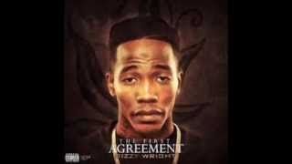 Dizzy Wright - The First Agreement (Full EP)