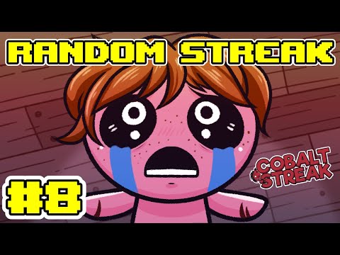 Random Streak #8 - A Tough One [The Binding of Isaac: Repentance]