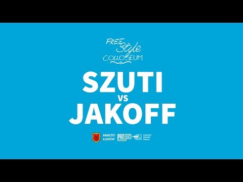 SZUTI vs JAKOFF (1/2) @ Freestyle Colosseum 2017