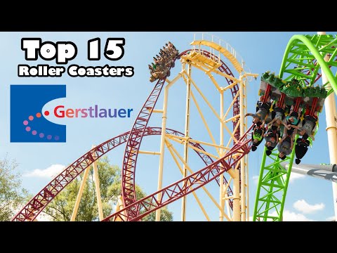 Top 15 BEST Roller Coasters by Gerstlauer (2022)
