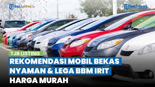 Nyaman & Lega, Ini 4 Rekomendasi Mobil Bekas untuk Keluarga Terbaik, Harga Murah Mulai Rp 80 Jutaan