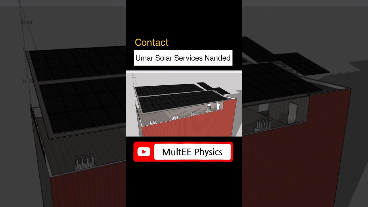 Solar Panel System 3D Design Umar Solar #multeephysics #solarphysics #sketchup