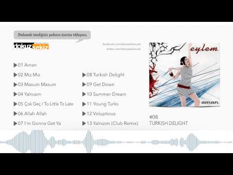 Eylem - Turkish Delight  (Official Audio)
