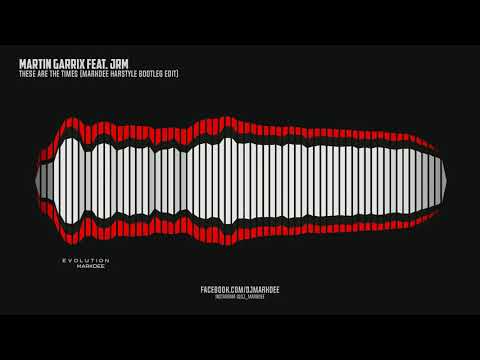 Martin Garrix feat. JRM - These Are The Times (MarkDee Harstyle Bootleg)