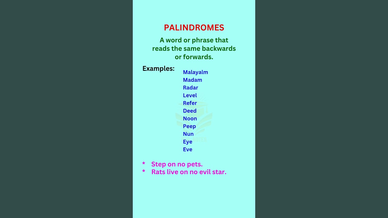 PALINDROMES / Meanings and Examples /