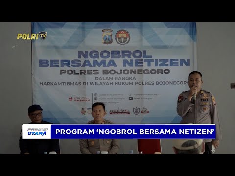 POLRES BOJONEGORO GELAR NGOBROL BERSAMA NETIZEN