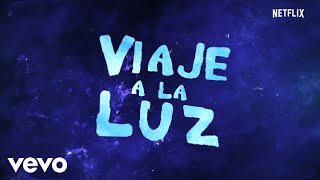 Danna Paola - Viaje A La Luz (De &quot;Más Allá De La Luna&quot; Soundtrack/Lyric Video)