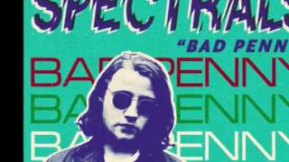 SPECTRALS - Get A Grip [album "Bad Penny", 2011]