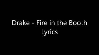 Drake – Fire in the Booth Freestyle Lyrics