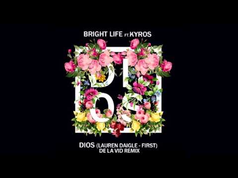 Kyros ft. Bright Life - Dios (De La VID Remix) FREE DOWNLOAD!!!