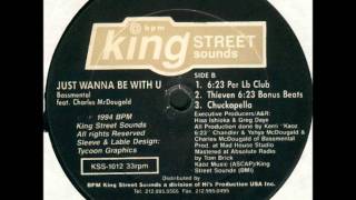 Bassmental feat Charles McDougald - Just Wanna Be With U (6:23 Per Lb Club) - King Street Sounds