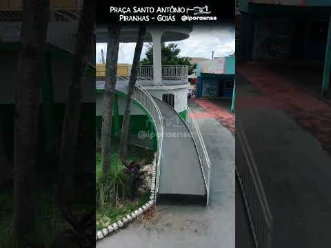 PIRANHAS GOIÁS, PROJETO VISÃO AÉREA - PRAÇA SANTO ANTONIO.