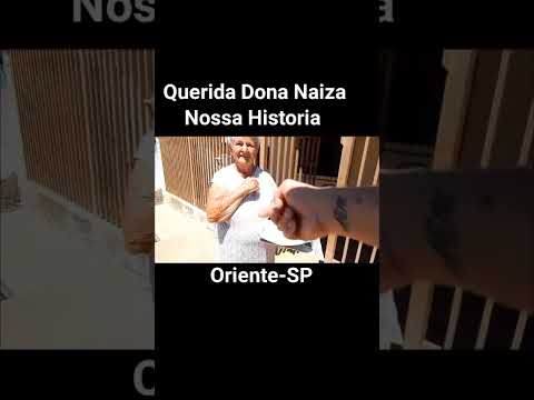 Dona Naiza da Colônia do Bosque Usina Paredão Oriente esposa do saudoso Boliviano