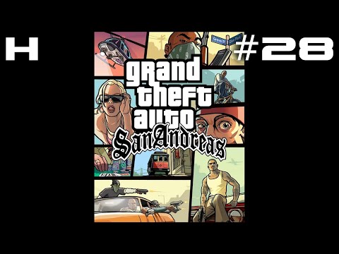 GTA San Andreas (2004) Walkthrough Part 28 (Storyline Mission) [PC]