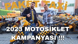 PAKET TAXİ 2023 MOTOSİKLET SAHİPLENDİRME KAMPANYASI !!!