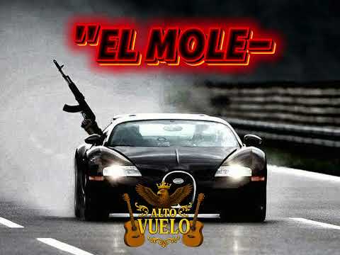El MOLE-ALTO VUELO 