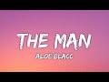 Aloe Blacc - The Man (Lyrics) 