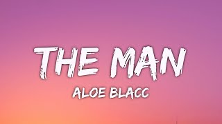 Aloe Blacc - The Man (Lyrics) &quot;Go ahead and tell everybody, I&#39;m the man, I&#39;m the man, I&#39;m the man&quot;