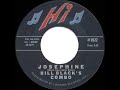 1960 HITS ARCHIVE: Josephine - Bill Black’s Combo