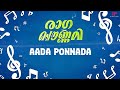 Aada Ponnada Video Song Ragapournami Malayalam Movie Madhuri G Deva Rajan Unnimary