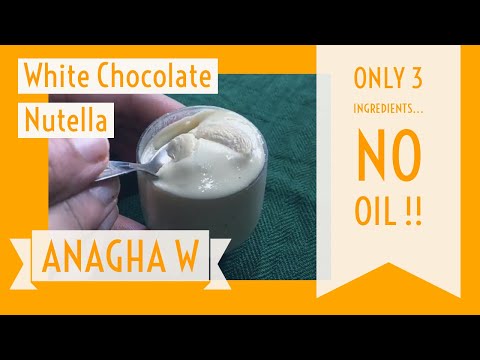 How to make nutella 💫 | nutella recipe | white chocolate nutella recipe | Anagha Walavalkar