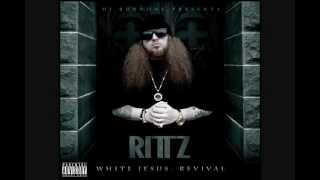 9) Rittz - High Five | White Jesus Revival