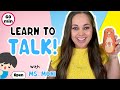 Learn To Talk | First Words, Colours, Functional Words and Counting | Talking Toddler with Ms Moni